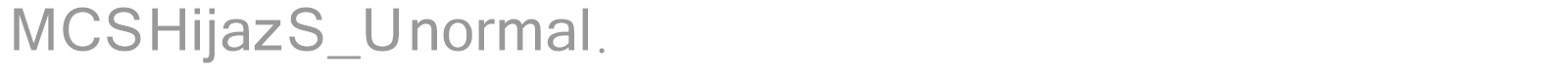 MCS Hijaz S_U normal. font preview